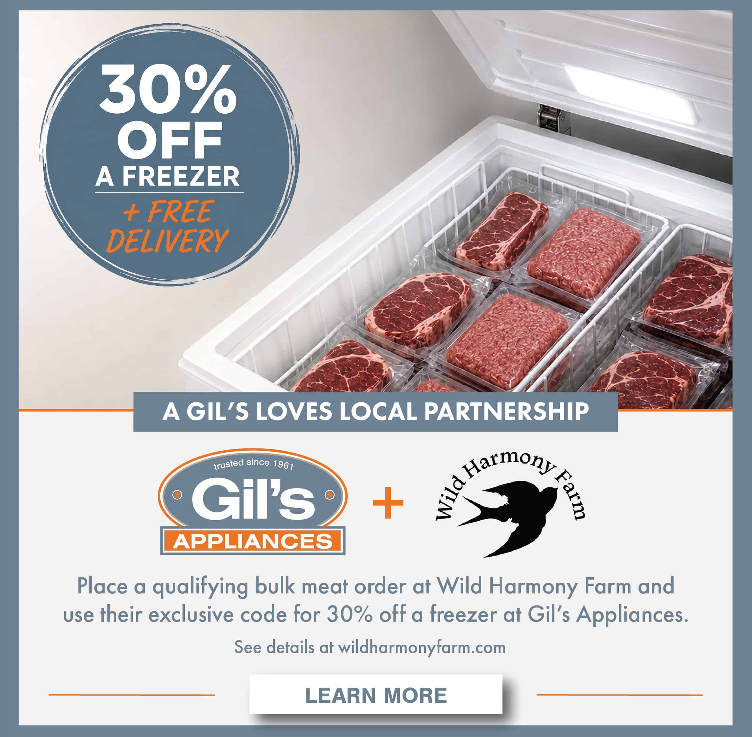 30% off a freezer plus free delivert - a gils loves local partnership - gils plus wild harmony - learn more