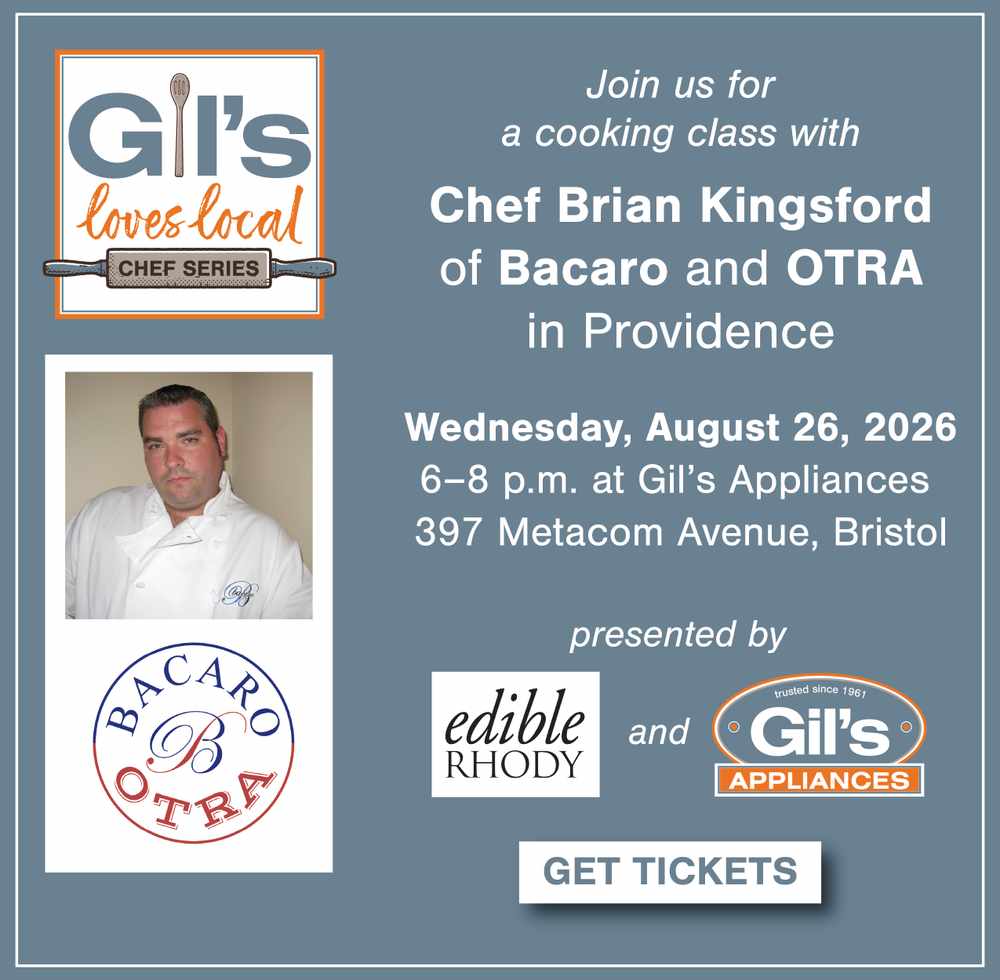 Gil's Loves Local Chef Series. Join us for a cooking class with Chef Brian Kingsford of Bacaro and OTRA in Providence. Wednesday, August 26, 2026.- Get Tickets