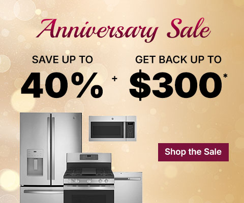 Anniversary Sale - Save up to 40% + Get back up to $300* - Shop the Sale
