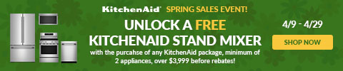 KitchenAid Spring Sales Event. Unlock a free KitchenAid stand mixer with the purchase of any KitchenAid package, minimum of 2 appliances, over $3,999 rebates! - Shop Now