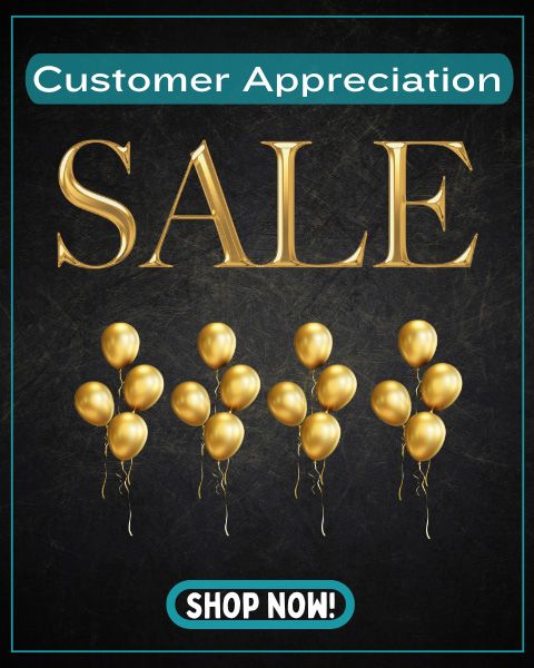 Customer Appreciation Sale - Shop Now