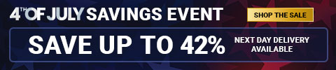4th of July Savings Event. Save up to 42% Next Day Delivery Available - Shop the Sale