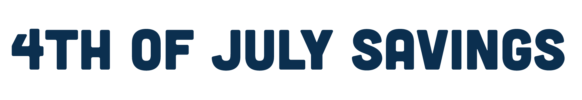 4th of July Savings